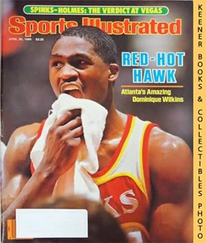 Sports Illustrated Magazine, April 28, 1986: Vol 64, No. 17 : Red-Hot Hawk - Atlanta's Amazing Do...
