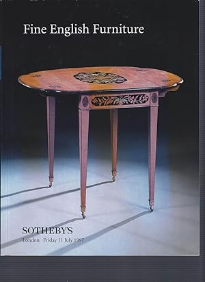 [AUCTION CATALOG] SOTHEBY'S: FINE ENGLISH FURNITURE: FRIDAY 11 JULY 1997
