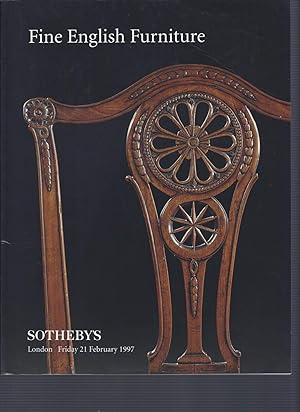 [AUCTION CATALOG] SOTHEBY'S: FINE ENGLISH FURNITURE: FRIDAY 21 1997