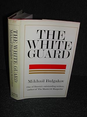 The White Guard by Bulgakov, Mikhail Afanasevich