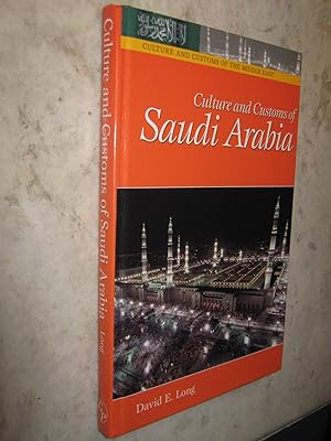 Culture and Customs of Saudi Arabia