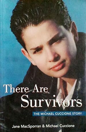 There are Survivors the Michael Cuccione Story