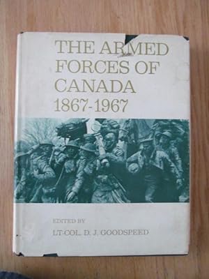 The armed forces of Canada 1867-1967