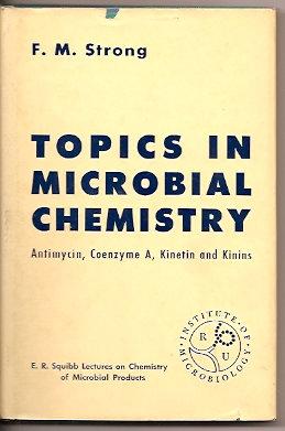 Topics in microbial chemistry