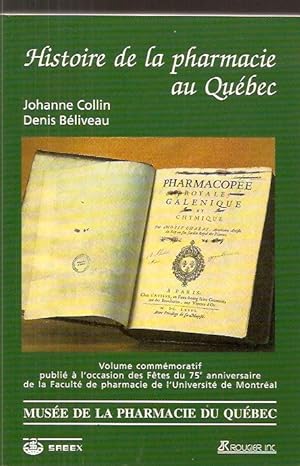 Histoire de la pharmacie au Québec