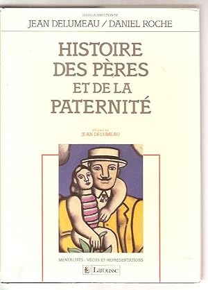 Histoire des pères et de la paternité