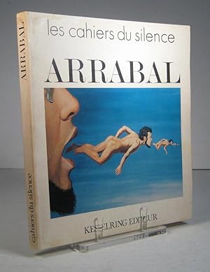 Les Cahiers du silence : Arrabal
