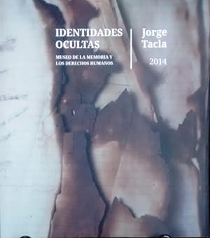 Identidades ocultas. Museo de la Memoria y los Derechos Humanos. Traducción del inglés al español...