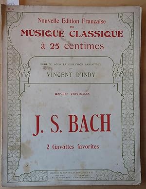 Oeuvres originales. J.S. Bach. 2 Gavottes favorites.