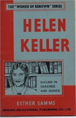 Helen Keller (Women of renown series)