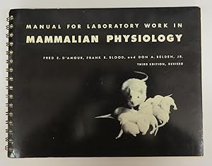 Manual for Laboratory Work in Mammalian Physiology
