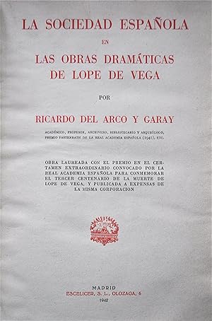 La Sociedad Española En Las Obras Drámaticas De Lope De Vega