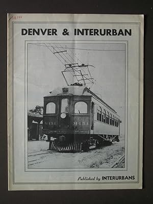 The Denver & Interurban Railroad