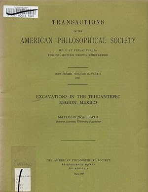 Excavations in the Tehuantepec Region, Mexico (Transactions of the American Philosophical Society...