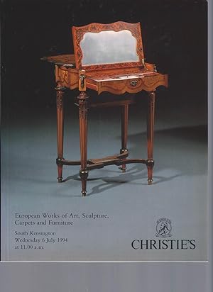 [AUCTION CATALOG] CHRISTIE'S: EUROPEAN WORKS OF ART, SCULPTURE, CARPETS AND FURNITURE: WEDNESDAY ...