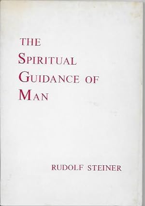 The Spiritual Guidance of Man
