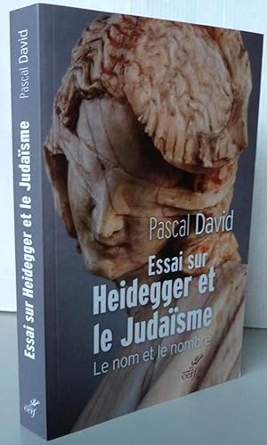 Essai sur Heidegger et le judaïsme ; Le nom et le nombre
