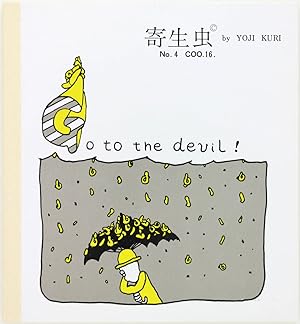 Go to the Devil!