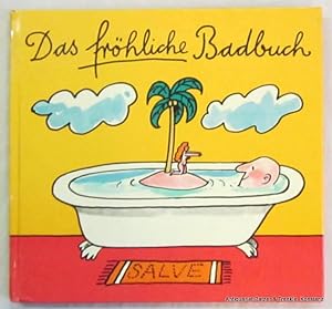 Ein erfrischendes Bademekum. Zusammengestellt u. herausgegeben von Heinz Seydel. 2. Auflage. Berl...