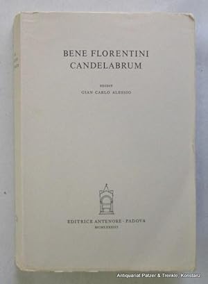 Candelabrum. Edidit Gian Carlo Alessio. Padova, Antenore, 1983. CLVI, 406 S., 1 Bl. Or.-Kart. (Th...