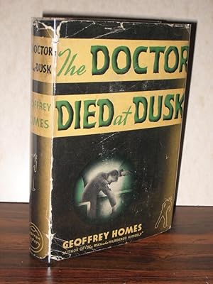 THE DOCTOR DIED AT DUSK