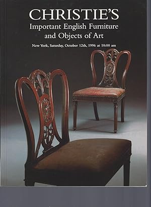 [AUCTION CATALOG] CHRISTIE'S: IMPORTANT ENGLISH FURNITURE AND OBJECTS OF ART: SATURDAY OCTOBER 12...