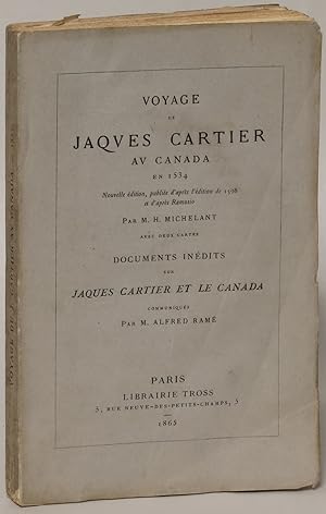 Voyage de Jaques Cartier au Canada en 1534: Nouvelle edition, publiee d'apres l'edition de 1598 e...