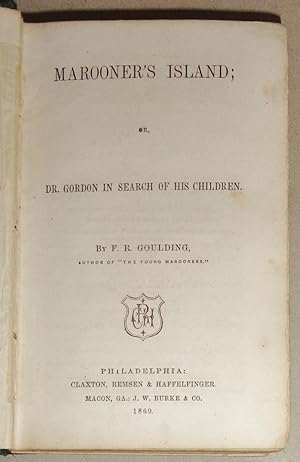 Marooner's Island, or Dr. Gordon in search of his Children