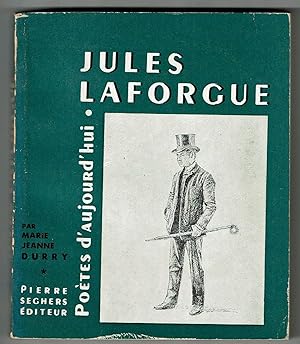 Poetes D'aujourd'hui N. 30- Jules Laforgue