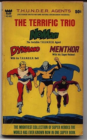 The Terrific Trio - NoMan - Dynamo - Menthor - THUNDER Agents