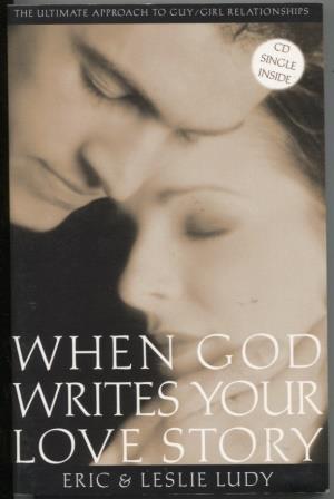 When God Writes Your Love Story (With CD)