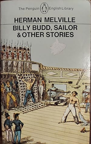 Billy Budd, Sailor and Other Stories (English Library)