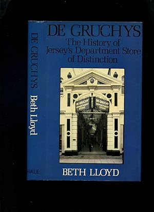 De Gruchy's: The History of Jersey's Department Store of Distinction