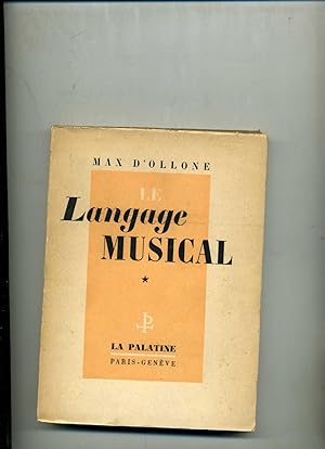 LANGAGE MUSICAL . Tomes 1 et 2