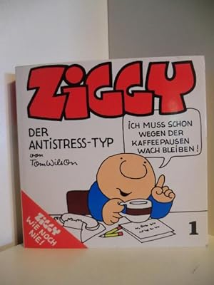 Ziggy. Der Antistress-Typ Band 1