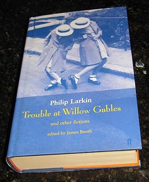 Trouble at Willow Gables and Other Fictions