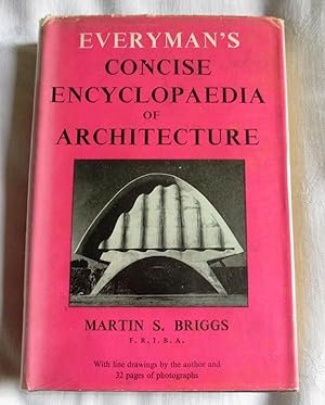 Everyman's concise encyclopaedia of architecture