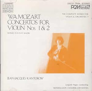 Mozart: Concertos for Violin No2. 1 & 2 Jean-Jacques Kantorow, Leopold Hager, conducting the Neth...