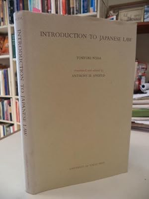 Introduction to Japanese Law. trans. and ed.by Anthony H. Angelo