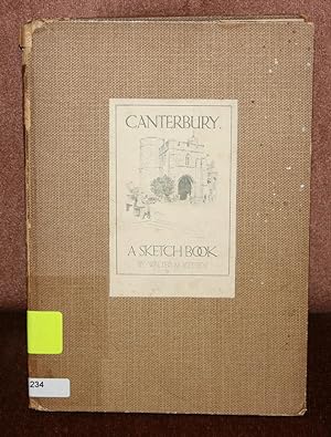 Canterbury. A Sketch Book