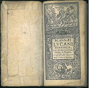 M. Annaei Lucani Pharsalia, sive De bello civili Caesaris, & Pompeij, libri decem