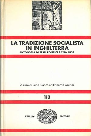 La tradizione socialista in Inghilterra. Antologia di testi politici 1820-52
