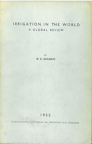 Irrigation in the world. A global review. First Edition