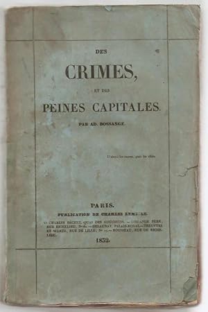 Des crimes et des peines capitales.