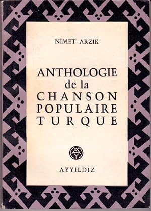Anthologie de la chanson populaire turque.