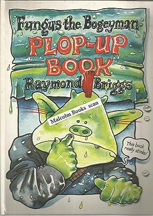 Fungus the Bogeyman; A Plop-Up Book. (pop up book)