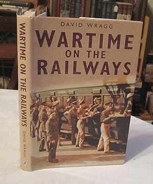 Wartime on the Railways