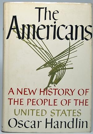 The Americans: A New History of the People of the United States