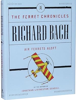 The Ferret Chronicles: Air Ferrets Aloft