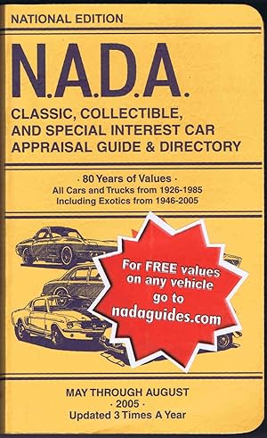 N.A.D.A. CLASSIC, COLLECTIBLE, AND SPECIAL INTEREST CAR APPRAISAL GUIDE & DIRECTORY - NATIONAL ED...